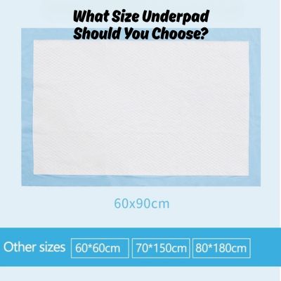 What Size Underpad Should You Choose